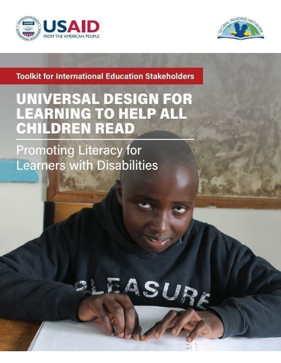 Toolkit for International Education Stakeholders: UNIVERSAL DESIGN FOR LEARNING TO HELP ALL CHILDREN READ